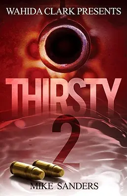 Durstig 2 - Thirsty 2
