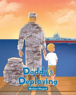 Daddy ist im Einsatz - Daddy's Deploying