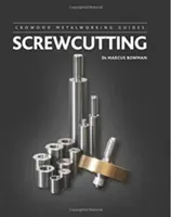 Schraubenschneiden - Screwcutting