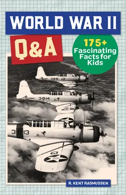 2. Weltkrieg Q&A: 175+ Faszinierende Fakten für Kinder - World War 2 Q&A: 175+ Fascinating Facts for Kids