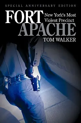 Fort Apache: New Yorks gewalttätigstes Revier - Fort Apache: New York's Most Violent Precinct