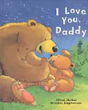 Ich hab dich lieb, Daddy - I Love You, Daddy