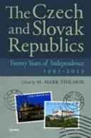 Die Tschechische und Slowakische Republik: Zwanzig Jahre Unabhängigkeit, 1993-2013 - The Czech and Slovak Republics: Twenty Years of Independence, 1993-2013