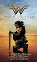 Wunderfrau: Die offizielle Filmromanisierung - Wonder Woman: The Official Movie Novelization