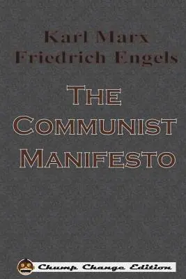 Das Kommunistische Manifest - The Communist Manifesto