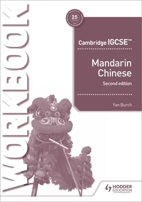 Igcse Mandarin Practical Skills Workbook 2. Auflage - Igcse Mandarin Practical Skills Workbook 2nd Edition