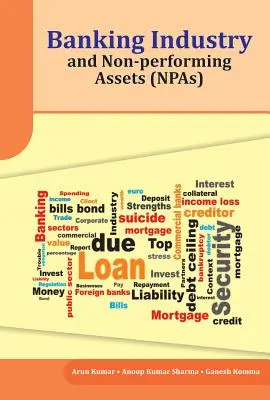 Bankensektor und notleidende Vermögenswerte (Npas) - Banking Industry and Non-Performing Assets (Npas)