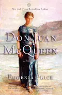 Don Juan McQueen: Zweiter Roman der Florida-Trilogie - Don Juan McQueen: Second Novel in the Florida Trilogy