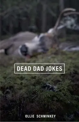 Tote-Vater-Witze - Dead Dad Jokes