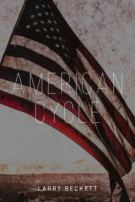 Amerikanischer Zyklus - American Cycle