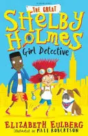 Die große Shelby Holmes - Mädchen-Detektivin - Great Shelby Holmes - Girl Detective