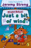 Die Piratenschule: Nur ein bisschen Wind - Pirate School: Just a Bit of Wind