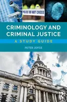 Kriminologie und Strafjustiz: Ein Studienführer - Criminology and Criminal Justice: A Study Guide