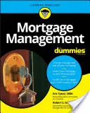 Hypothekenverwaltung für Dummies - Mortgage Management for Dummies