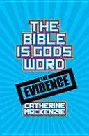 Die Bibel ist Gottes Wort: Die Beweise - The Bible Is God's Word: The Evidence