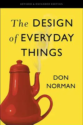 Das Design der alltäglichen Dinge - The Design of Everyday Things