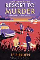 Mord in der Ferienanlage (ein Miss Dimont-Krimi, Buch 2) - Resort to Murder (a Miss Dimont Mystery, Book 2)