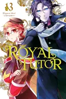 Der Königliche Lehrer, Bd. 13 - The Royal Tutor, Vol. 13