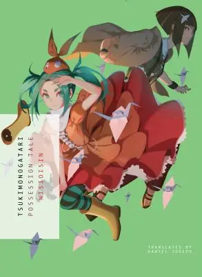 Tsukimonogatari: Das Märchen von der Besessenheit - Tsukimonogatari: Possession Tale