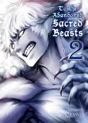 Zu den verlassenen heiligen Bestien 2 - To the Abandoned Sacred Beasts 2