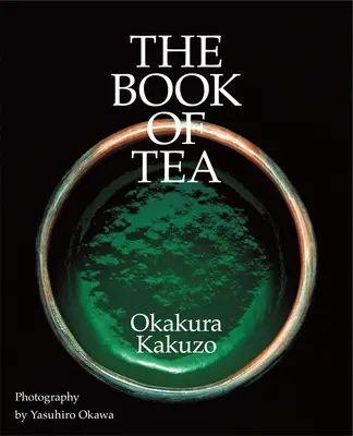 Das Buch des Tees - The Book of Tea