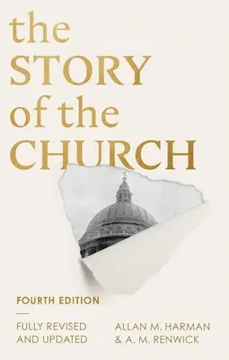 Die Geschichte der Kirche: 4. Auflage - The Story of the Church: 4th edition