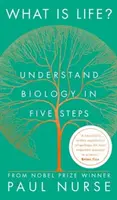 Was ist Leben? - Biologie in fünf Schritten verstehen - What is Life? - Understand Biology in Five Steps