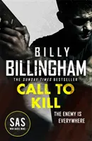 Call to Kill - Der erste Teil einer brandneuen hochoktanigen SAS-Serie - Call to Kill - The first in a brand new high-octane SAS series