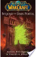 World of Warcraft: Jenseits des Dunklen Portals - World of Warcraft: Beyond the Dark Portal