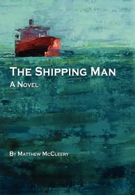 Der Schifffahrtsmann - The Shipping Man