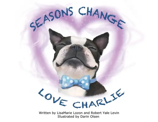 Jahreszeitenwechsel Liebe Charlie - Seasons Change Love Charlie