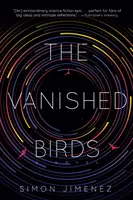 Die verschwundenen Vögel - The Vanished Birds