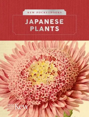 Kew-Taschenbücher: Japanische Pflanzen - Kew Pocketbooks: Japanese Plants