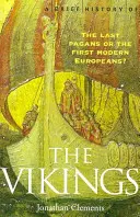 Kurze Geschichte der Wikinger - Brief History of the Vikings