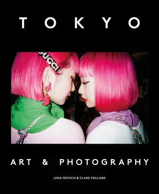 Tokio: Kunst & Fotografie - Tokyo: Art & Photography