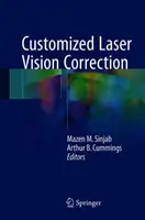 Maßgeschneiderte Laser-Sehkorrektur - Customized Laser Vision Correction