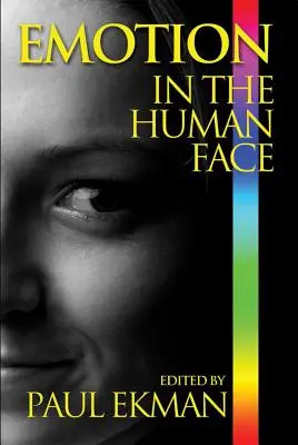 Emotionen im menschlichen Gesicht - Emotion in the Human Face