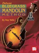 Deluxe Bluegrass Mandolinen Methode - Deluxe Bluegrass Mandolin Method