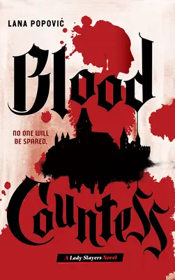 Blutgräfin (Lady Slayers) - Blood Countess (Lady Slayers)