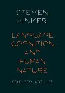 Sprache, Kognition und die menschliche Natur - Language, Cognition, and Human Nature