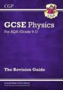 Klasse 9-1 GCSE Physik: AQA-Revisionshandbuch mit Online-Ausgabe - Higher - Grade 9-1 GCSE Physics: AQA Revision Guide with Online Edition - Higher