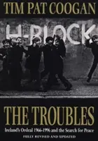 Troubles - Irlands Leidensweg 1966-1995 und die Suche nach Frieden - Troubles - Ireland's Ordeal 1966-1995 and the Search for Peace