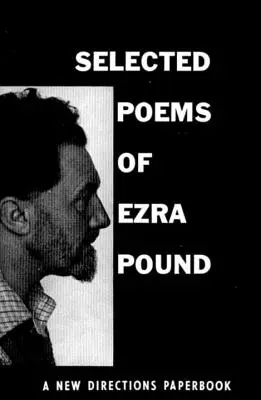 Ausgewählte Gedichte von Ezra Pound - Selected Poems of Ezra Pound