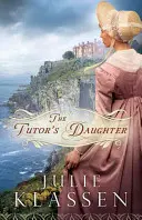 Die Tochter des Hauslehrers (Tutor's Daughter) - The Tutor's Daughter