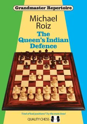 Die Indische Damenverteidigung - The Queen's Indian Defence