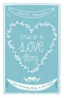 Dies ist eine Liebesgeschichte - aber nicht jede Geschichte ist gleich - This is a Love Story - But not every story is the same