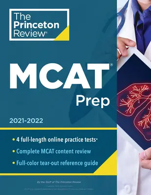 Princeton Review MCAT Prep, 2021-2022: 4 Übungstests + vollständige Abdeckung des Inhalts - Princeton Review MCAT Prep, 2021-2022: 4 Practice Tests + Complete Content Coverage