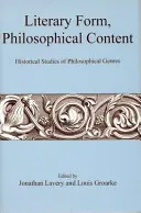 Literarische Form, philosophischer Inhalt - Literary Form, Philosophical Content