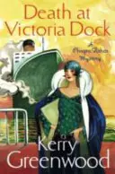 Tod am Victoria Dock - Miss Phryne Fisher ermittelt - Death at Victoria Dock - Miss Phryne Fisher Investigates