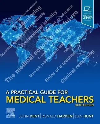 Ein praktischer Leitfaden für Medizinlehrer - A Practical Guide for Medical Teachers